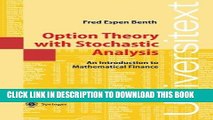 [Free Read] Option Theory with Stochastic Analysis: An Introduction to Mathematical Finance Free