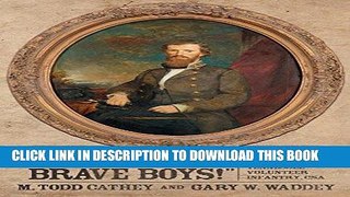 Read Now Forward My Brave Boys! A History of the 11th Tennessee Volunteer Infantry CSA, 1861-1865