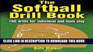 Read Now The Softball Drill Book PDF Online