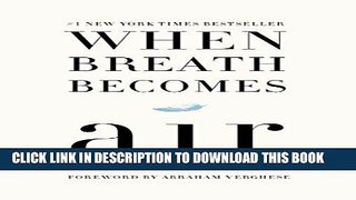 Ebook When Breath Becomes Air Free Read
