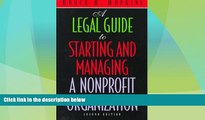 Big Deals  A Legal Guide to Starting and Managing a Nonprofit Organization, 2nd Edition  Best