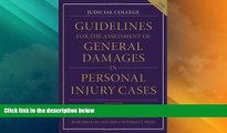 Big Deals  Guidelines for the Assessment of General Damages in Personal Injury Cases  Full Read