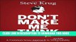 Read Now Don t Make Me Think, Revisited: A Common Sense Approach to Web Usability (3rd Edition)