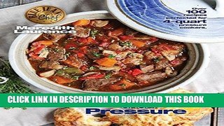 Best Seller Fast Favorites Under Pressure: 4-Quart Pressure Cooker recipes and tips for fast and
