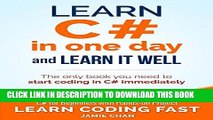 Read Now C#: Learn C# in One Day and Learn It Well. C# for Beginners with Hands-on Project. (Learn