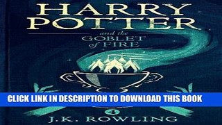 Best Seller Harry Potter and the Goblet of Fire Free Read