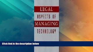 Big Deals  Legal Aspects of Managing Technology  Best Seller Books Most Wanted