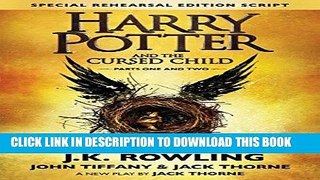 Best Seller Harry Potter and the Cursed Child, Parts 1   2, Special Rehearsal Edition Script Free