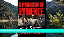 Deals in Books  A Problem of Evidence: How the Prosecution Freed O.J. Simpson  Premium Ebooks