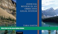 Big Deals  Judicial Review in an Objective Legal System  Full Ebooks Best Seller