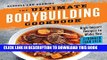 Ebook The Ultimate Bodybuilding Cookbook: High-Impact Recipes to Make You Stronger Than Ever Free