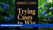 Books to Read  Trying Cases to Win Vol. 3: Cross-Examination  Full Ebooks Most Wanted