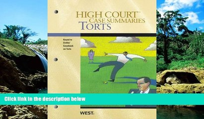 Télécharger la video: Must Have  High Court Case Summaries on Torts, Keyed to Dobbs, 6th  READ Ebook Full Ebook