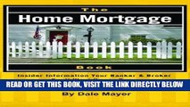 [Free Read] The Home Mortgage Book: Insider Information Your Banker   Broker Don t Want You to