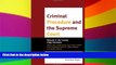Must Have  Criminal Procedure and the Supreme Court: A Guide to the Major Decisions on Search and