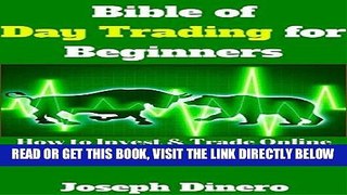 [Free Read] Bible of Day Trading for Beginners: How to Invest   Trade Online for Beginners Free