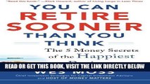 [Free Read] You Can Retire Sooner Than You Think Free Download