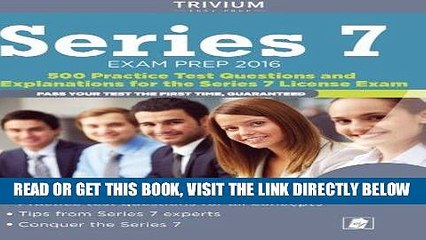 [Free Read] Series 7 Exam Prep 2016: 500 Questions with Explanations for the FINRA Series 7