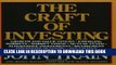 [New] Ebook The Craft of Investing: Growth and Value Stocks, Emerging Markets, Market Timing,