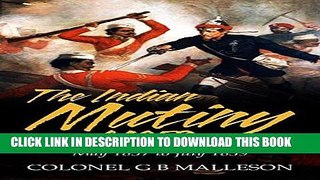 Best Seller The Indian Mutiny of 1857 Free Download
