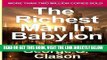 [Free Read] The Richest Man in Babylon: George S. Clason s Bestselling Guide to Financial Success: