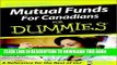 [New] Ebook Mutual Funds For Canadians for Dummies (For Dummies (Lifestyles Paperback)) Free Read
