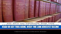 [Free Read] An Act to provide for the consolidation and protection of the Gallatin Range Free Online