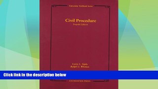 Big Deals  Civil Procedure (University Textbook Series) (University Treatise Series)  Best Seller