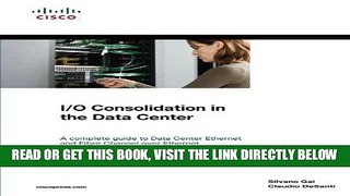 [Free Read] I/O Consolidation in the Data Center Full Online