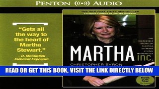 [Free Read] Martha Inc.: The Incredible Story of Martha Stewart Living Omnimedia Full Online
