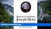 Deals in Books  Supreme Court Justice Joseph Story: Statesman of the Old Republic  Premium Ebooks