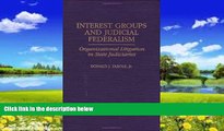 Books to Read  Interest Groups and Judicial Federalism  Best Seller Books Best Seller