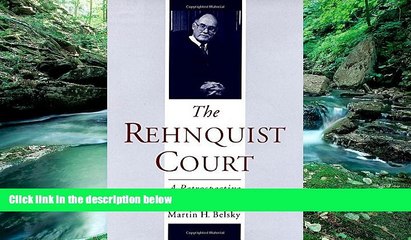 Books to Read  The Rehnquist Court: A Retrospective  Full Ebooks Best Seller