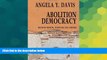 Full [PDF]  Abolition Democracy: Beyond Empire, Prisons, and Torture (Open Media Series)  READ