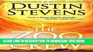 Ebook The Zoo Crew - A Thriller (Zoo Crew series Book 1) Free Read