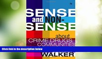 Big Deals  Sense and Nonsense About Crime, Drugs, and Communities: A Policy Guide  Best Seller