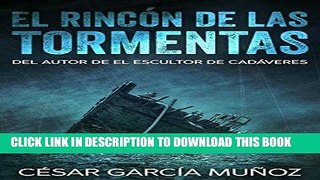 Best Seller El rincÃ³n de las tormentas (Spanish Edition) Free Read