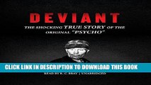 Best Seller Deviant: The Shocking True Story of Ed Gein, the Original 