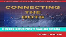 [New] Ebook Connecting the Dots: Thoughts from the Diary of a Politically Incorrect Mutual Fund