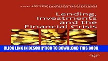 [Free Read] Lending, Investments and the Financial Crisis Full Online