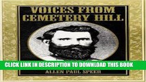 Read Now Voices from Cemetery Hill: The Civil War Diary, Reports, and Letters of Colonel William