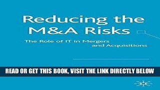 [Free Read] Reducing the MandA Risks: The Role of IT in Mergers and Acquisitions Free Online