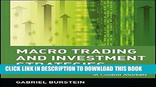 [Free Read] Macro Trading and Investment Strategies: Macroeconomic Arbitrage in Global Markets