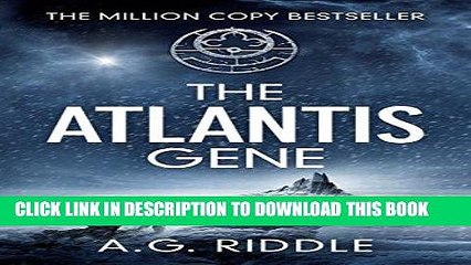 Ebook The Atlantis Gene: A Thriller (The Origin Mystery, Book 1) Free Read