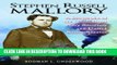 Read Now Stephen Russell Mallory: A Biography of the Confederate Navy Secretary And United States