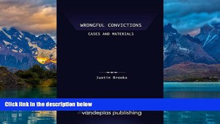 Books to Read  Wrongful Convictions: Cases and Materials - First Edition 2011  Best Seller Books