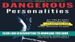 Ebook Dangerous Personalities: An FBI Profiler Shows You How to Identify and Protect Yourself from