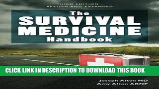 Best Seller The Survival Medicine Handbook: THE essential guide for when medical help is NOT on
