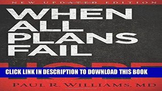 Ebook When All Plans Fail: Be Ready for Disasters Free Read