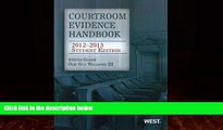 Big Deals  Courtroom Evidence Handbook, 2012-2013 Student Edition  Best Seller Books Most Wanted